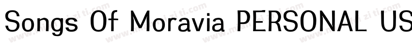 Songs Of Moravia PERSONAL USE Regu字体转换